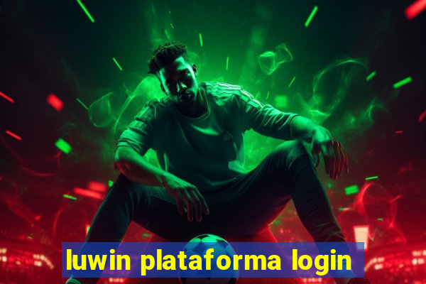 luwin plataforma login